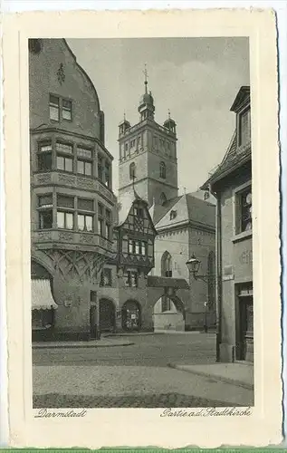 Darmstadt, Partie an der Stadtkirche um 1930/1940,  Verlag:  Wilh.Gerling , Postkarte mit Frankatur, mit Stempel