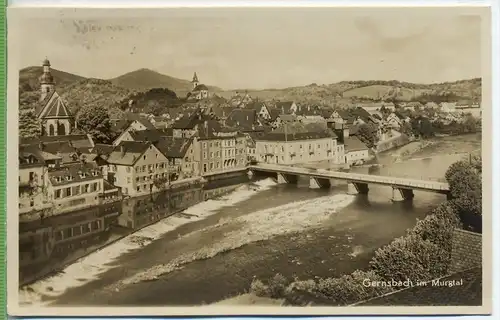 Gernsbach im Murgtal um 1920/1930,  Verlag:  Gebr. Metz , Postkarte mit Frankatur, mit Stempel ,GERNSBACH,