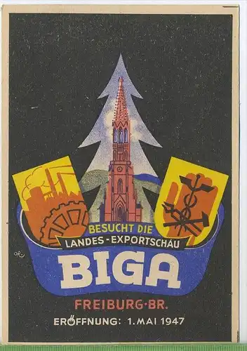 BIGA, Besucht die Landes-Exportschau-BIGA-Freiburg-Br. Eröffnung:1. Mai 1947 Rückseite mit Frank. Fr. Zone MiNr.2x1,