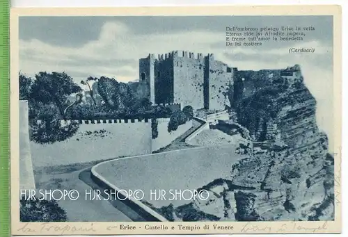 ERICE – Castello e  Tempio di Venere, um 1920/1930 Verlag:  --- POSTKARTE ,  unbenutzte Karte ,  Erhaltung: I-II Karte w