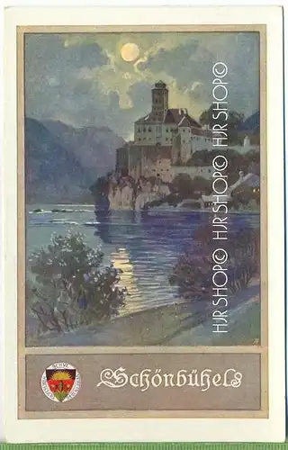 „Schönbühels.“  um 1910 /1920   Ansicktichtskarte, Künstlerkarte, D. Schulverein Nr. 160 ungebrauchte Karte
