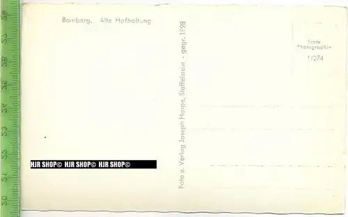 „Bamberg, Alte Hofhaltung“ um 1960/1970 ungebrauchte Karte