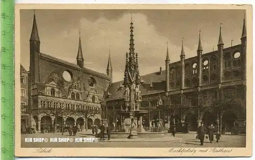 „Lübeck, Marktplatz mit Rathaus“ um 1920/1930, ungebrauchte Karte