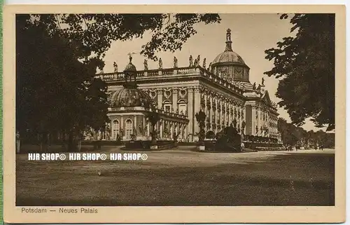 „Potsdam, Neues Palais“  um 1910/1920 Ansichtskarte,  ungebrauchte Karte