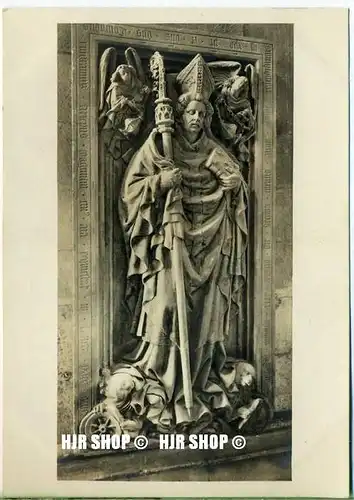um 1920/1930 Ansichtskarte,  „Der Dom,Grabmal des Erzbischofs JKonrad III. v .Daun 1434“  ungebrauchte Karte