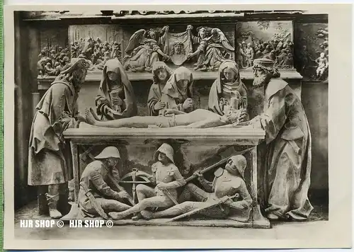 um 1920/1930 Ansichtskarte,  „Der Dom,Grablegung um 1595 aus der Liebfrauenkirche“  ungebrauchte Karte