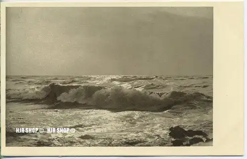 um 1920/1930 Ansichtskarte,  „Das Meer“  ungebrauchte Karte