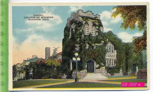 Chapel, College of Wooster, Wooster, Ohio, gel. 1924