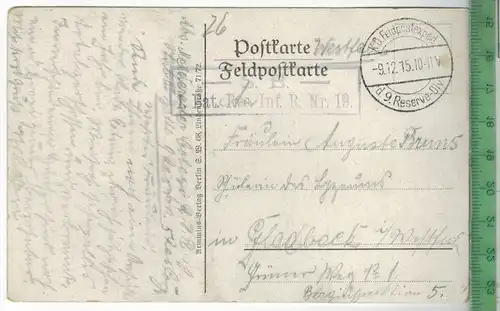 Etain, 1915, Verlag: --------FELD.- Postkarte, ohne Frankatur, Stempel ,  9.12.15 Maße: 14  x 9 cm, Erhaltung: I-II,