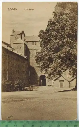 Sedan-Citadelle, Verlag: -------------- ,  Postkarte, unbenutzte Karten, Maße:14 x 9  cm. Erhaltung:I-II,