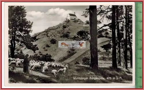Wurmlinger Bergkapelle, 475 m ü. M.Verlag: gebr. Metz, Tübingen,  POSTKARTEErhaltung: I-II, unbenutztKarte wird in Klars