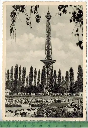 Berlin, Der Funkturm, Verlag: Ludwig Simon, München-Pullach, Postkarte, Maße: 15 x 10,5 cm, Erhaltung: I-II, unbenutzt,