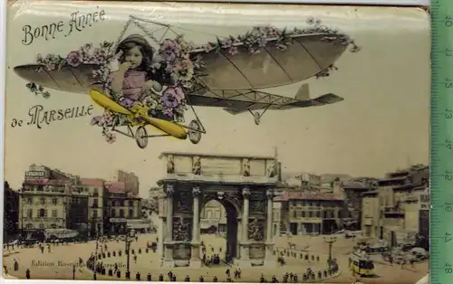 Bonne Annèe de Marseille, Verlag: -----,  Postkartemit Frankatur, mit Stempel, Erhaltung: II-III , leicht gewellt,Karte