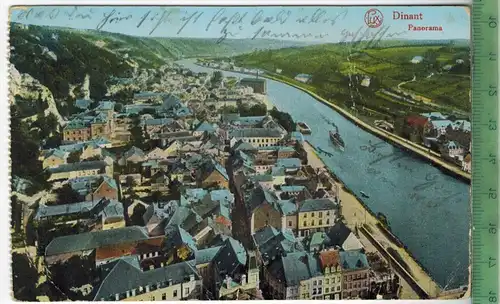 Dinant, Panorama 1915, Verlag:--------, FELD- Postkarte ohne Frankatur, mit  Stempel,  14.9.15, MIT BEFÖRDERUNGSSPUREN