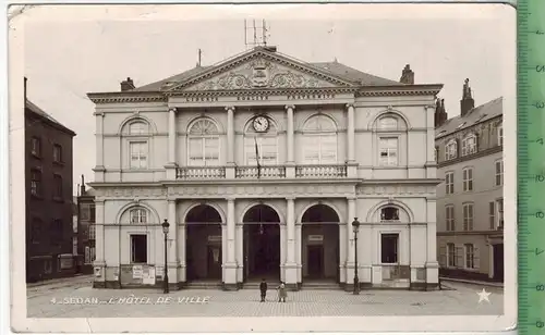 Sedan, L`Hotel de Ville 1941, Verlag:--------, FELD- Postkarte ohne Frankatur,  mit  Stempel,  30.10.14