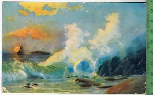 Das Meer, Künstlerkarte  1917, Verlag: -----,  FELD- Postkarte ohne  Frankatur, mit Stempel  4.4.17, MIT BEFÖRDERUNGSSP.