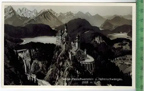 Schloß Neuschwanstein u. Hohenschwangau , 1937Verlag: Gebr. Metz, Tübingen, Postkartemit Frankatur  und Stempel, FÜSSEN
