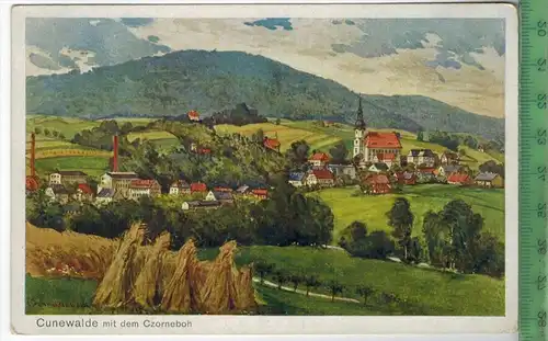 Cunewalde mit dem Czorneboh um 1910/1920,  Verlag: Ernst Kalauch, POSTKARTE, Erhaltung: I-II, unbenutzt,