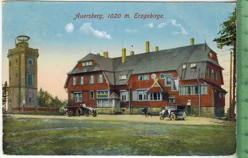 Auersberg, 1020 m. Erzgebirge, Verlag: Löffler & Co., Greiz, Postkarte mit Frankatur, mit Stempel, WILDENTHAL  20.6.27