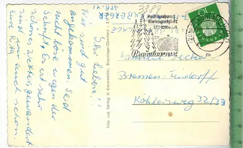Gruß aus Braunlage, Oberharz  um 1950/1960 Verlag: H. Kisewetter, Braunlage  POSTKARTE,  mit Frankatur, mit Stempel, BRA
