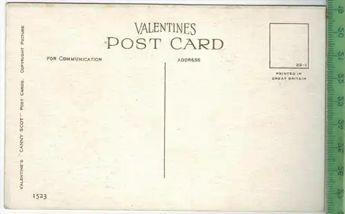 Canny Scot Nr. 1523, Verlag: Valentine`s ,  POSTKARTE, Erhaltung: I-II,  Karte wird in Klarsichthülle verschickt.