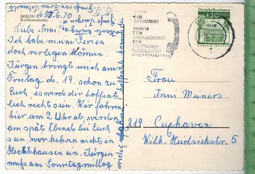 Berlin, Kurfürstendamm  um 1960/1970 Verlag:,  POSTKARTE,  mit Frankatur, mit Stempel, BERLIN 17.6.70 Erhaltung: I-II,