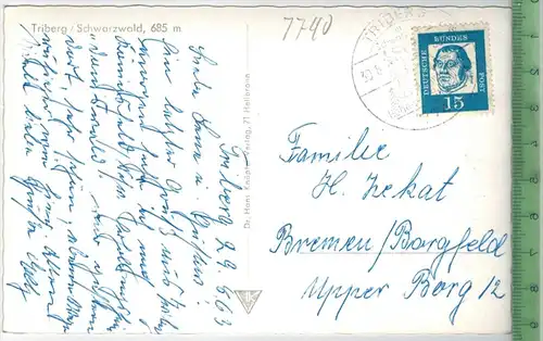 Triberg/Schwarzwald, 685 m um 1960/1970 Verlag: Dr. Hans Knöpfel, Heilbronn ,  POSTKARTE,  mit Frankatur, mit Stempel,