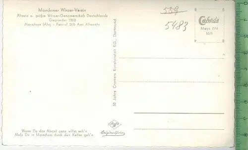 Mayschosser Winzer-Verein um 1950/1960,  Verlag: Cramers, Dortmund, POSTKARTE   Erhaltung: II-III