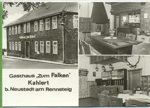 Gasthaus „Zum Falken“ Kahlert b. Neustadt am Rennsteigum 1960/1970,  Verlag:, Straub & Fischer, POSTKARTE