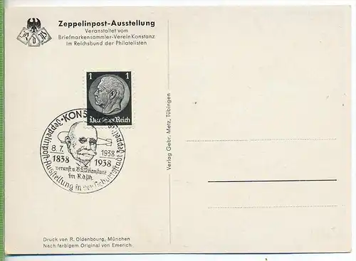 Konstanz, Zeppelinpost-Ausstellung/100 Geburtstag vom 8. bis 12. Juli 1938 Verlag: Gebr. Metz, Tübingen  Postkarte Verso
