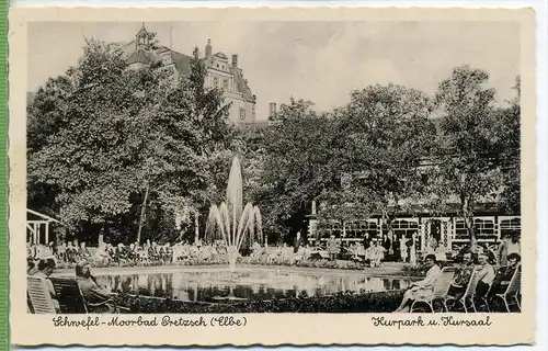 Prezsch (Elbe) Schwefel-Moorbad, Kurpark u. Kursaal um 1910/1920 Verlag: H. Franck,Pretzsch Postkarte,  unbenutzte Karte