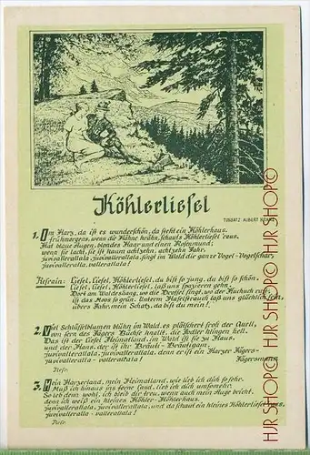 Köhlerliesel um 1920/1930 Verlag: Harth-Musikverlag, Leipzig-Berlin  Postkarte,  unbenutzte Karte ,  Erhaltung: I-II Kar