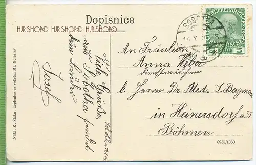 KOST um 1910/1920   Verlag:    Postkarte,  mit Frankatur, mit Stempel SOBOTKA  14.10.1912  Erhaltung: I-II, etwas Flecki