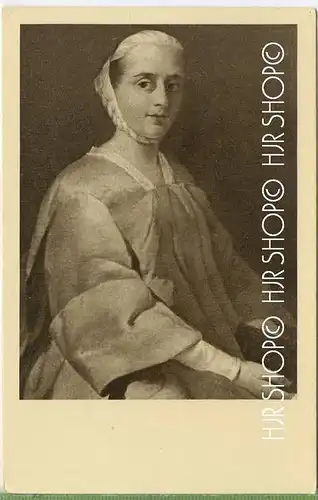 Pietro Longhi, Damenbildnis, Verlag: ---, POSTKARTE , unbenutzte Karte , Erhaltung: I-II, Karte wird in Klarsichthülle