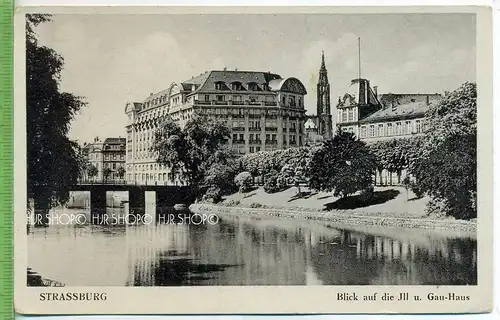 Strassburg, Blick auf Gau-Haus,  um 1920/1930 Verlag: Jul. Manias & Cie., Postkarte, unbenutzte Karte