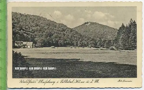 „Neukirch/Lausitz, Valtental“  um 1940/1950  , Ansichtskarte mit Frankatur, mit Stempel,