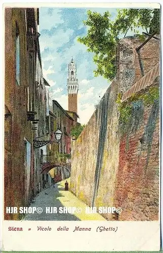 „Siena, (Ghetto)“   um 1920/1930,  Ansichtskarte, ungebrauchte Karte