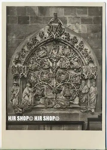 „Der Dom, Wurzel Jesse 1488 “  um 1930/1940 Ansichtskarte,(Großformat)  ungebrauchte Karte in  guter Erhaltung