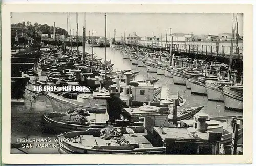 um 1940/1950 Ansichtskarte,  „Fisherman`s Wharf“  ungebrauchte Karte