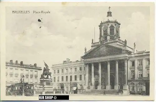 um 1910/1920 Ansichtskarte (Feldpost) “Place Royale“,  gelaufene Karte mit Stempel