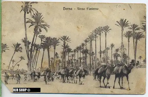 um 1910/1920 Ansichtskarte  “Derna“,  gelaufene Karte mit Stempel