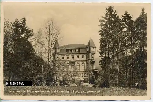 um 1940/1950 Ansichtskarte  “Kurhaus Bad Freyersbach“,  gelaufene Karte mit Frankatur