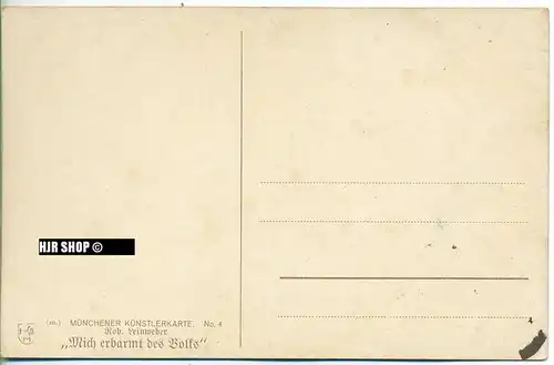 um 1910/1920 Ansichtskarte,  "Mich erbarmt des Volks"