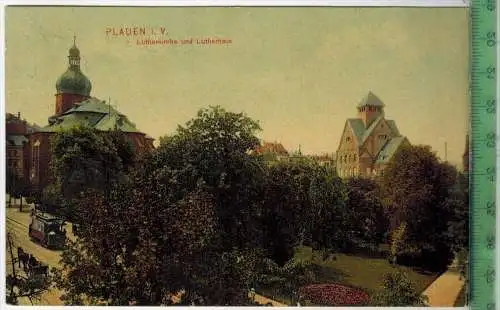 Plauen i. V., Lutherkirche und Lutherhaus 1909Verlag: ----.Soldatenkarte Postkarte, sauber gestempelt, ohne Frankatur,