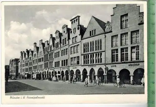 Münster, Prinzipalmarkt, Verlag: ---------,   Postkarte, unbenutzte Karte, Maße: 15 x 10,5 cm, Erhaltung: I-II