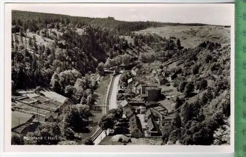 Rübeland i. Harz, Verlag: A. Berger, Blankenburg, Postkarte unbenutzte Karte,Maße: 14 x 9 cm