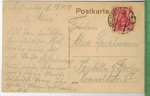 Malmedy - Total -1918-, Verlag: Graph., Dresden, POSTKARTE mit Frankatur, mit Stempel, MALMEDY 19.11.18,Erhaltung: I-II,