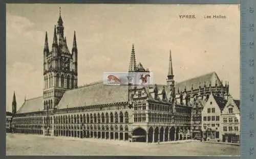 Ypres Les Halles -- Verlag: ------,  POSTKARTE, Erhaltung: I-II, unbenutzt, Karte wird in Klarsichthülle verschickt.