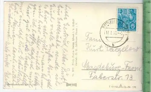 Bad Gottleuba -1956- Verlag: Erlbach im Vogtland,  POSTKARTE mit Frankatur, mit Stempel,  17.7.56,  Erhaltung: I-II