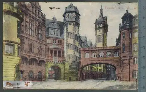 Frankfurt am Main, Rathaus-1910- Verlag: --------,  POSTKARTE mit Frankatur, mit Stempel,   29.9.10,  Erhaltung: I-II,